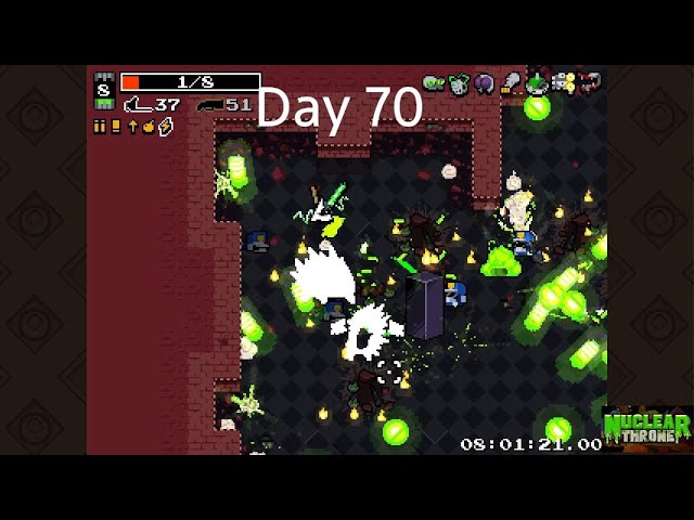 Playing nuclear throne until silksong comes out Day 70