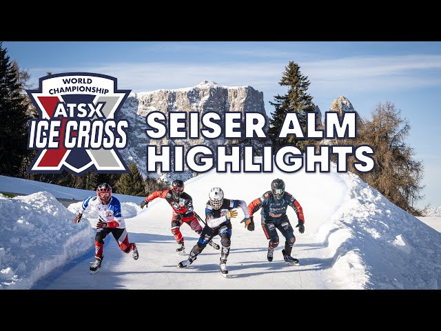 Highlights of ATSX Seiser Alm, ITA | 2022