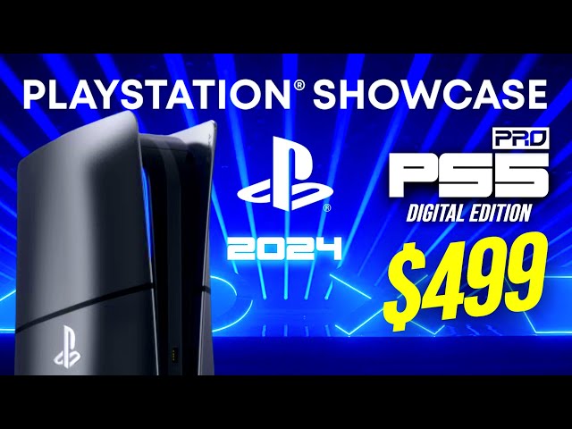🔥NEW [PS5 PRO] DIGITAL EDITION PRICE (SHOWCASE 2024) PS5 PRO SPECS, RELEASE DATE, MORE LEAKS