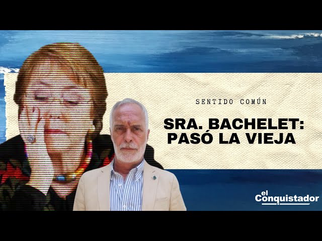 "Sra. Bachelet: PASÓ LA VIEJA", Juan José Lavín | Sentido Común