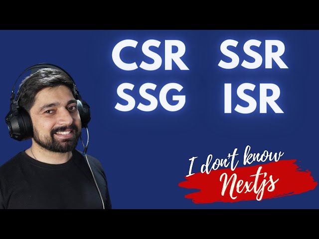 What is CSR SSR SSG and ISR