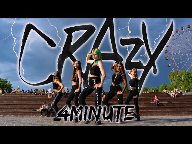 [K-POP IN PUBLIC] [ONE TAKE] 4MINUTE (포미닛) - 미쳐 (Crazy) dance cover by LUMINANCE