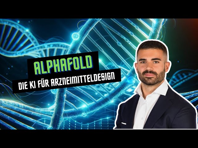 AlphaFold - Arzneimitteldesign mittels KI