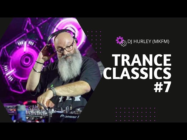 Trance Classics Mix 7