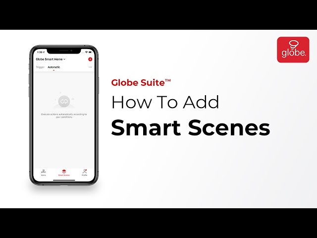 How to add Smart Scenes – Smart Home | Globe Smart Home