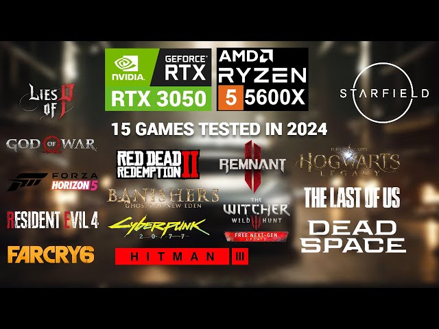Nvidia RTX 3050 + Ryzen 5 5600X 15 Games Tested in 2024