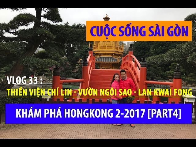 DISCOVERY HONGKONG NUNNERY CHI LIN - GARDEN OF STARS - LAN KWAI FONG 2-2017