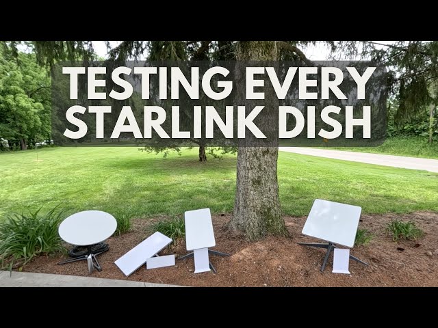 Testing Every Starlink Dish - Which Is Fastest?