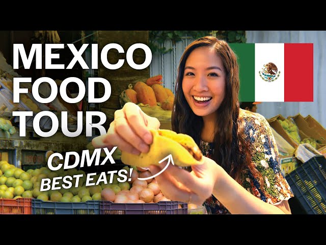 Mexican Food Tour in Mexico City: CDMX Ultimate Guide 🇲🇽