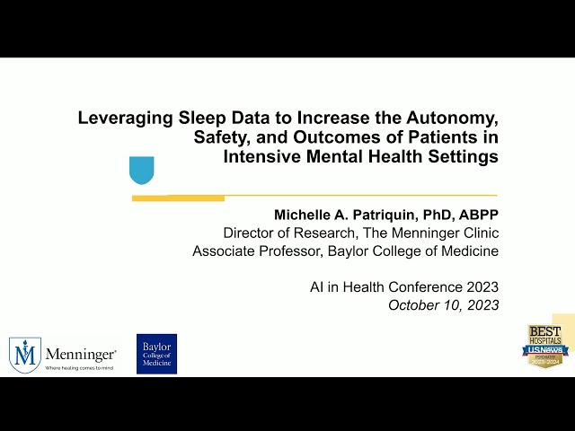 Data Science of Sleep: Michelle Patriquin "Leveraging Sleep Data to Increase the Autonomy, Safety,..