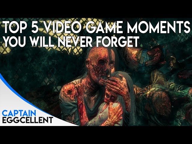 Top 5 Video Game Moments You Will NEVER Forget