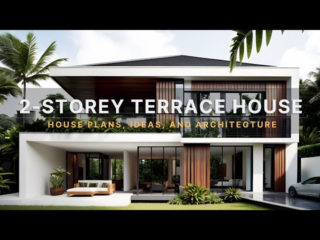 2-Storey Terrace House Plans, Ideas, and Architectural Design Inspiration