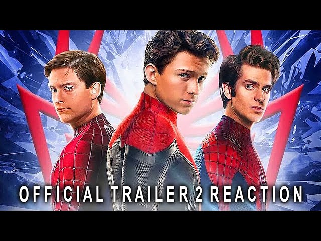 Spider-Man No Way Home Official Trailer 2 Reaction | Tobey Maguire & Andrew Garfield 100% Confirmed
