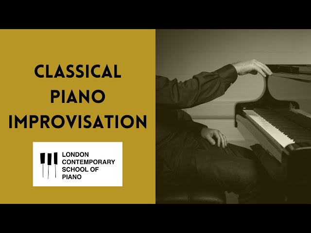How To Do Classical Improvisation On Piano
