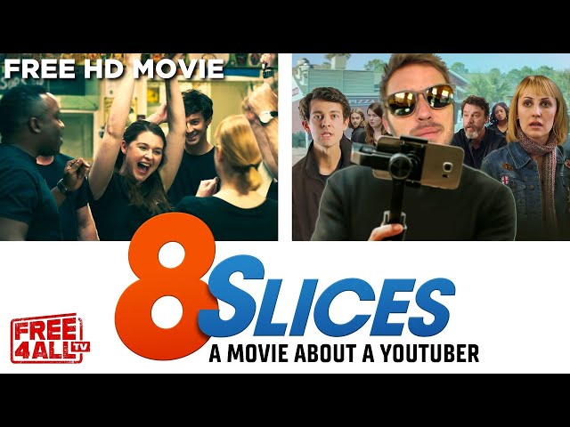 8 Slices | Full Comedy Movie | YouTuber Movie | HD English Movie | FREE4ALL