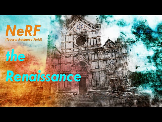 Neural Radiance Renaissance - NeRF 'ing Renaissance Art and Architecture