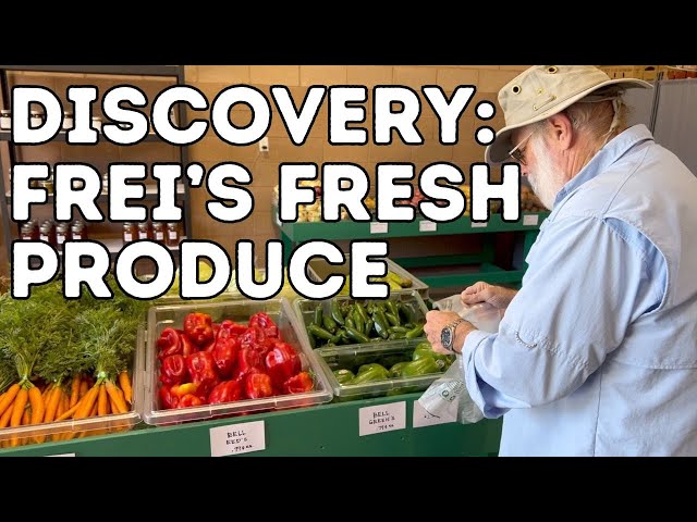 Discovery: Frei's Fresh Produce