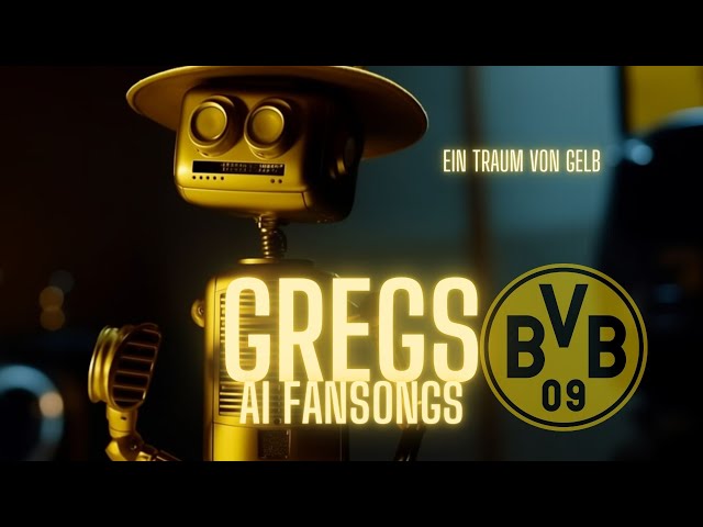 Ein Traum von Gelb - Borussia Dortmund Lied