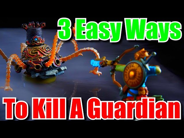 How to Kill Guardians - The Quickest & Easiest Ways - Zelda Breath of the Wild Tips & Tricks