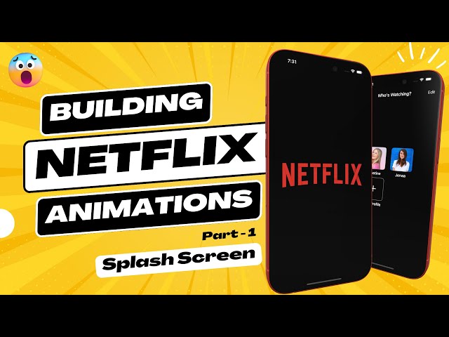 Building Netflix UI Animations - Part 1: Netflix Splash Screen | SwiftUI