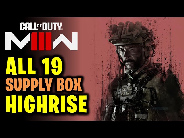 Highrise: All 19 Weapons & Items Locations | Supply Box Collectibles | COD Modern Warfare 3
