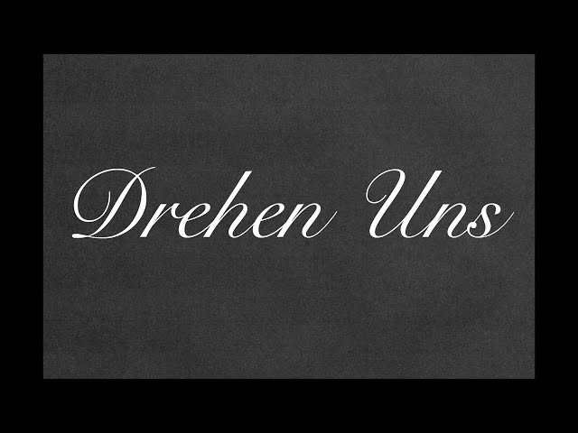 Elias - Drehen Uns (Visualizer)