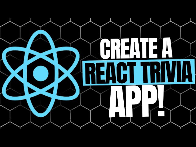 Beginner React Tutorial | Building a React Trivia Game