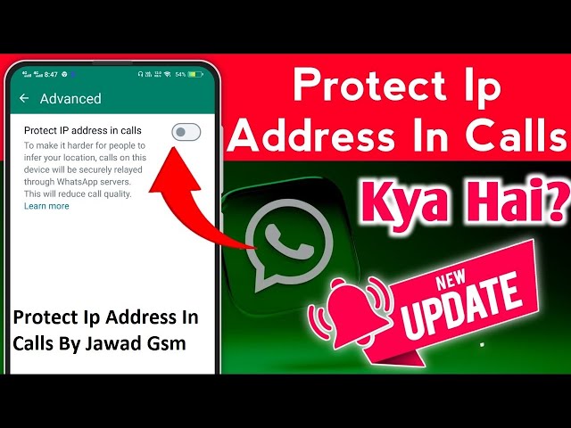 Whatsapp New Update Protect Ip Address In calls | Protect Ip Address In Calls Whatsapp By Jawad Gsm