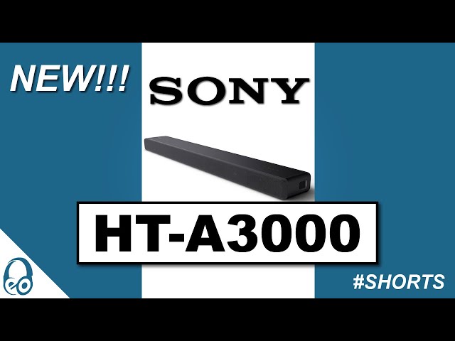 NEW!!! SONY HT-A3000 TEASER | soundbar | Dolby Atmos | DTS X | #shorts