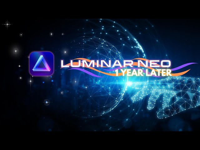 An Honest & Unbiased Luminar Neo Review 1 Year Later