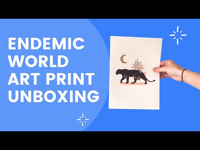 Endemic world art print unboxing review