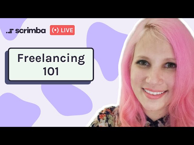 Ask an Expert: Freelancing 101 | Tips, Tools, How to Start