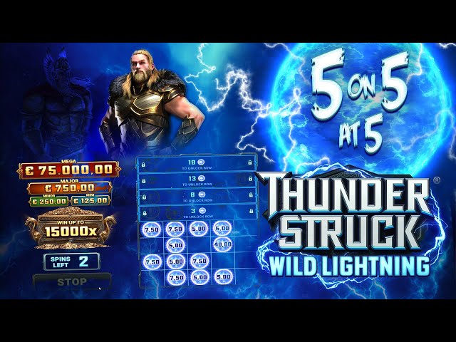 Thunderstruck Wild Lightning: 5 on 5 at 5