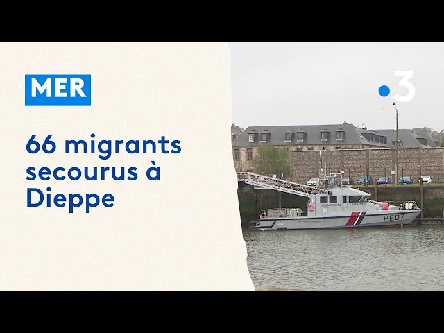 66 migrants secourus au large de Dieppe