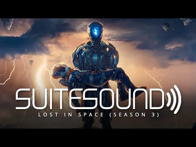 Lost in Space (Season 3) - Ultimate Soundtrack Suite