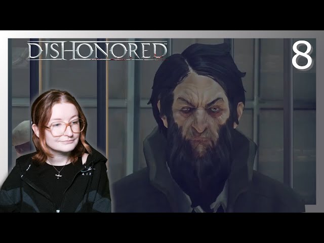 Sokolov's House | Dishonored [Part 8]