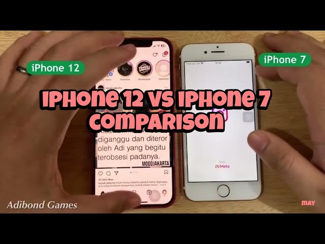 iPhone 12 vs iPhone 7