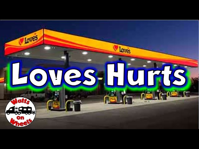 😲 Love's Hurts - Why in the World Do They Design Truck Stops Like This?