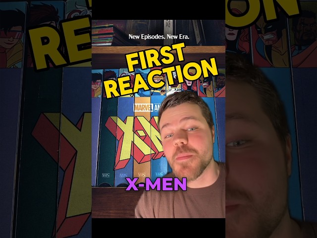 X-Men 97 FIRST REACTION