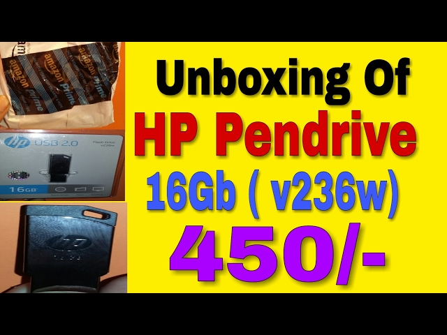 Pen drive 16gb ¦ Hp Pendrive Unboxing ( v236w ) Amazon ¦ Best Pendrive ¦ @450 ¦ Buy Pendrive online