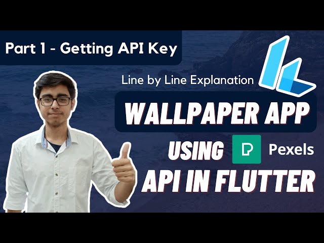 1. Getting API Key | Creating a Wallpaper App in Flutter using Pexels API | Flutter with API's