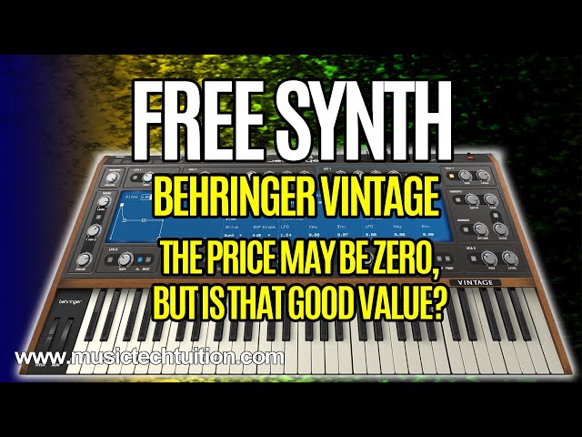 Free Synth: Behringer Vintage.  Is free cheap enough?  I'm not convinced.