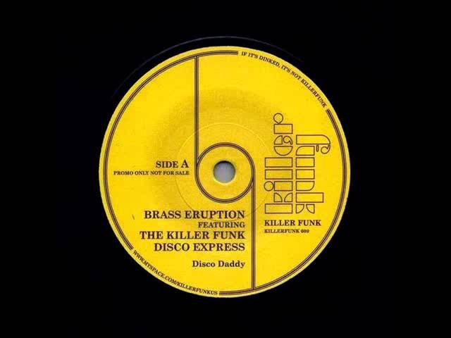 Brass Eruption Feat.The Killer Funk Disco Express - Disco Daddy