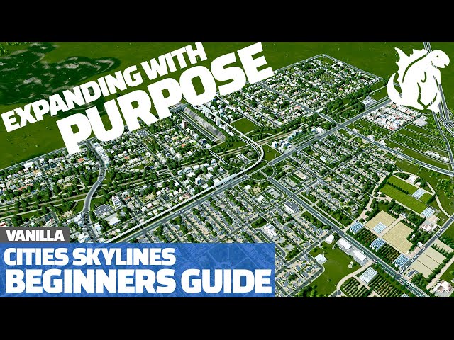 Cities Skylines Beginners Guide - The Better Way to Plan Ahead | Ep 4