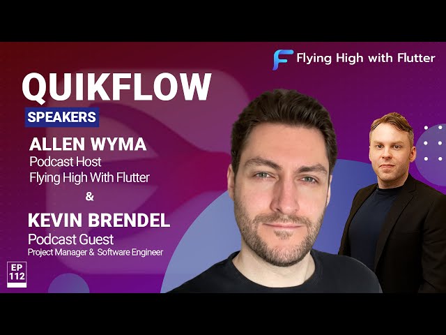 QuikFlow - Flying High with Flutter #112