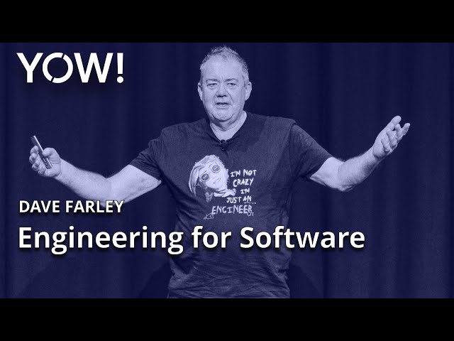Engineering for Software - How to Amplify Creativity • Dave Farley • YOW! 2022