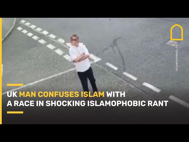 UK man CONFUSES Islam with a RACE in shocking Islamophobic rant