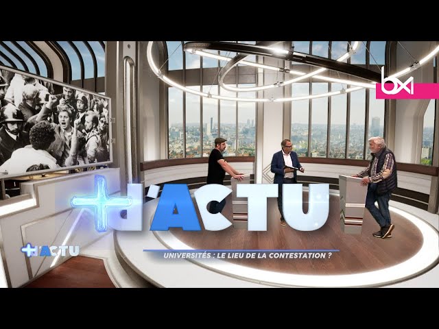 + d'Actu - Universités: le lieu de la contestation?