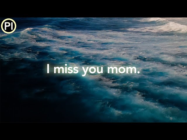 I miss you mom. We all miss you…