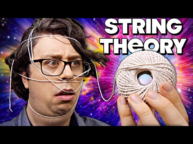 String Theory Explained for Unsmart People